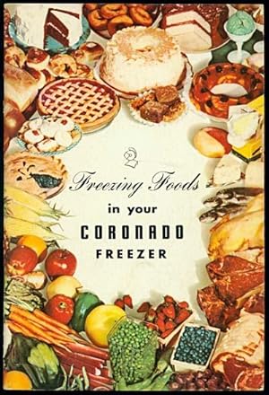Freezing Foods in Your Coronado Freezer