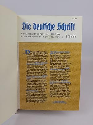 Bild des Verkufers fr Die deutsche Schrift. Vierteljahreshefte zur Frderung der deutschen Sprachen und Schrift. 66. - 68. Jahrgang, 1999 bis 2001. Jeweils Heft 1-4 (2001 nur 1. + 2. Heft) zu einem Band gebunden. zum Verkauf von ANTIQUARIAT Franke BRUDDENBOOKS