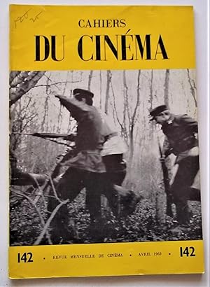 Cahiers Du Cinema Magazine #142 (April 1963) Revue Mensuelle De Cinema