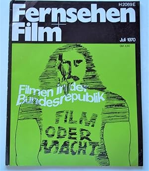 Fernsehen + Film (#7 Juli July 1970) Formerly "Film: Eine Deutsche Filmzeitschrift" German Film M...