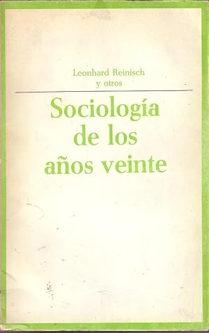 Immagine del venditore per Sociologa De Los Aos Veinte venduto da La Bodega Literaria