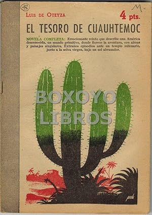 Seller image for El tesoro de Cuauhtemoc. Novela completa for sale by Boxoyo Libros S.L.