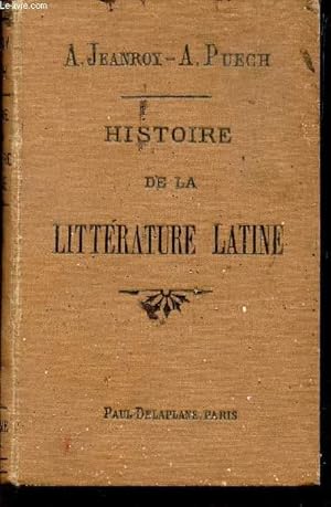 Bild des Verkufers fr HISTOIRE DE LA LITTERATURE LATINE . zum Verkauf von Le-Livre