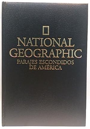 National Geografic. Parajes Escondidos De América: Tierras De Soledad
