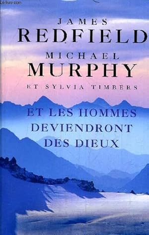 Imagen del vendedor de ET LES HOMMES DEVIENDRONT DES DIEUX. a la venta por Le-Livre