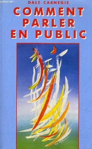 Seller image for COMMENT PARLER EN PUBLIC. for sale by Le-Livre