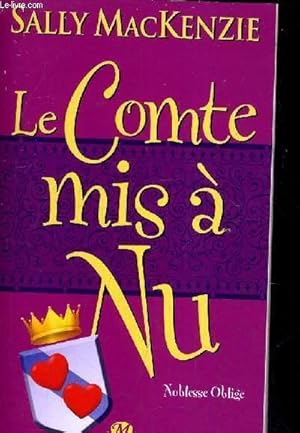 Bild des Verkufers fr LE COMTE MIS A NU - NOBLESSE OBLIGE 3. zum Verkauf von Le-Livre