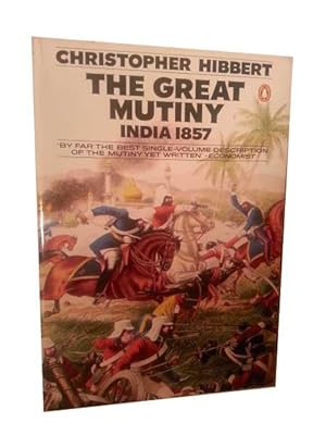 Seller image for THE GREAT MUTINY. INDIA 1857. for sale by LIBRERIA CLIO