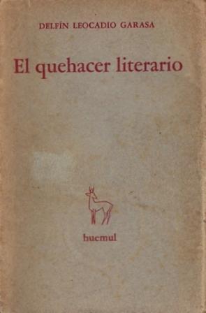 Imagen del vendedor de El quehacer literario a la venta por Federico Burki