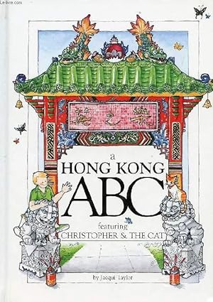 Bild des Verkufers fr A HONG KONG ABC, FEATURING CHRISTOPHER & THE CAT zum Verkauf von Le-Livre