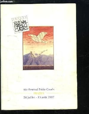 Seller image for Programme du 46e Festival Pablo Casals - Prades, 26 juillet - 13 aot 1997 for sale by Le-Livre