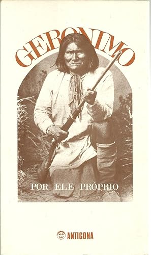 GERONIMO POR ELE PRÓPRIO