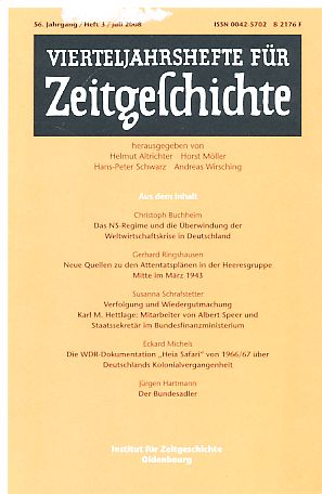 Vierteljahreshefte für Zeitgeschichte. 56. Jg. Heft 3. Juli 2008.