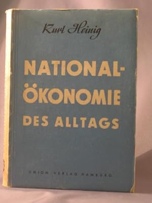 Nationalökonomie des Alltags.