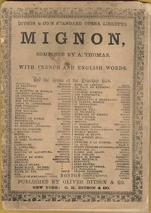 Opera Libretto Mignon by composed by Thomas with French and English Words and the Music of the Pr...