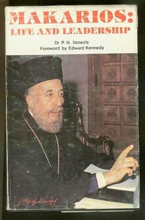 Image du vendeur pour Makarios: Life and Leadership. (Biography of His Beatitude Archbishop MARKARIOS III - Republic of Cyprus) mis en vente par Comic World