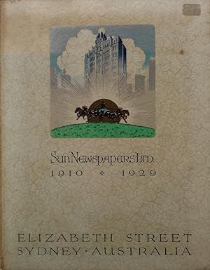 Sun Newspapers LTD. 1910-1929