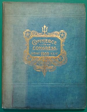 Commercial In Congress: To Commemorate. The Seventh Congress Of Chamber Of Commerce Of The Britis...