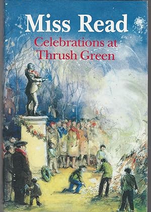 Seller image for Celebrations at Thrush Green for sale by Dorley House Books, Inc.