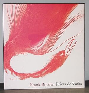 Seller image for Frank Boyden: Prints and Books for sale by Exquisite Corpse Booksellers