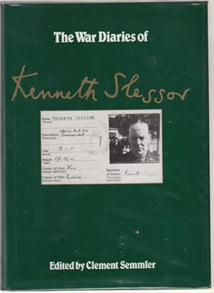 Image du vendeur pour The War Diaries of Kenneth Slessor Official Australian Correspondent 1940-1944. Edited by Clement Semmler. mis en vente par Time Booksellers