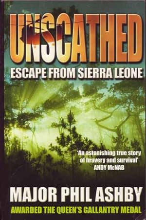 Seller image for Unscathed. Escape from Sierra Leone for sale by Adelaide Booksellers