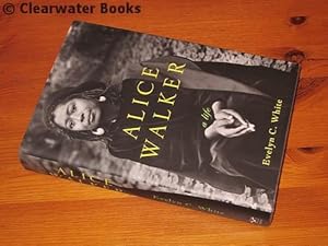 Alice Walker. A Life.