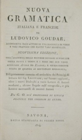 Bild des Verkufers fr Nuova gramatica italiana e francese zum Verkauf von Antica Libreria Srl