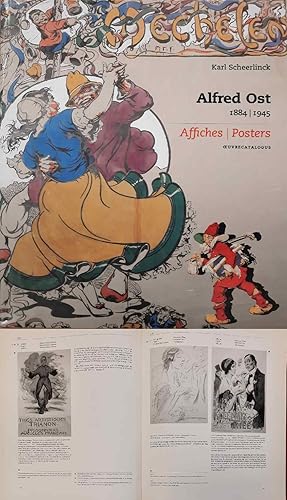 Image du vendeur pour Alfred Ost 1884-1945. Affiches/ Posters. Oeuvrecatalogus. mis en vente par Frans Melk Antiquariaat