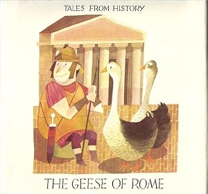 Seller image for THE GEESE OF ROME for sale by Columbia Books, ABAA/ILAB, MWABA