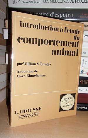 Image du vendeur pour INTRODUCTION A L'ETUDE DU COMPORTEMENT ANIMAL mis en vente par Planet's books