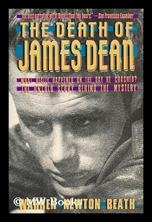 Seller image for The Death of James Dean / Warren Newton Beath for sale by MW Books Ltd.