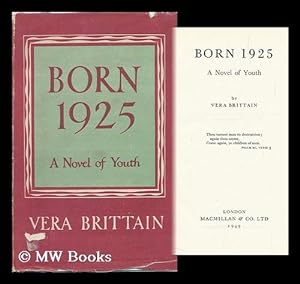 Seller image for Born 1925, a Novel of Youth for sale by MW Books Ltd.