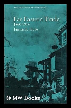 Immagine del venditore per Far Eastern Trade, 1860-1914 venduto da MW Books Ltd.