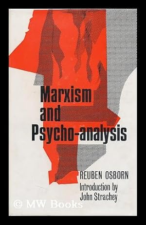 Seller image for Marxism and Psycho-Analysis. Introduction by John Strachey for sale by MW Books Ltd.