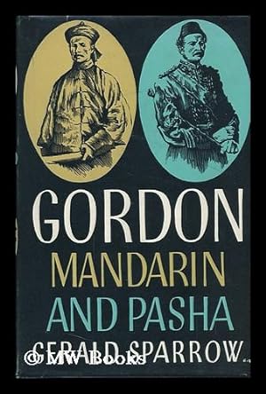 Seller image for Gordon: Mandarin and Pasha for sale by MW Books Ltd.