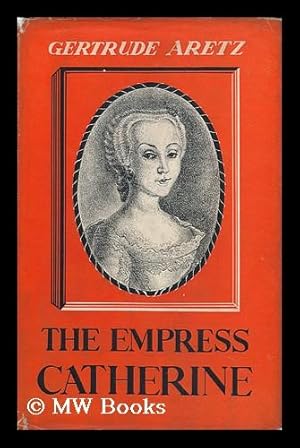 Seller image for The Empress Catherine for sale by MW Books Ltd.