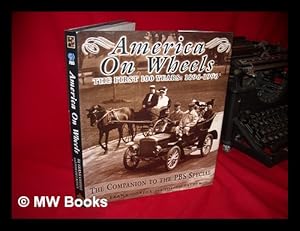 Seller image for America on Wheels : the First 100 Years : 1896-1996 / by Frank Coffey and Joseph Layden for sale by MW Books Ltd.