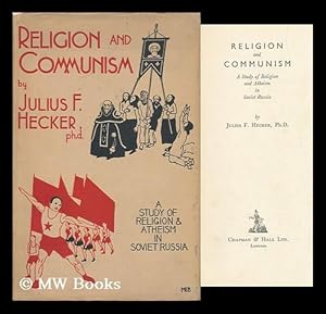 Seller image for Religion and Communism; a Study of Religion and Atheism in Soviet Russia for sale by MW Books Ltd.