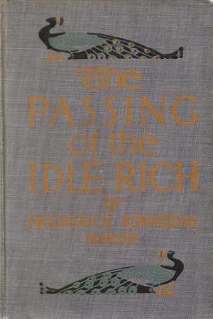 Seller image for The Passing of the Idle Rich for sale by Salusbury Books