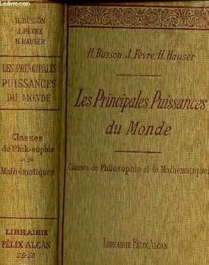 Bild des Verkufers fr LES PRINCIPALES PUISSANCES DU MONDE - CLASSES DE PHILOSOPHIE ET DE MATHEMATIQUES / COURS DE GEOGRAPHIE. zum Verkauf von Le-Livre