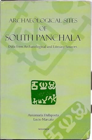 Archaeological Sites of South Panchala: Data from Archaeological and Literary Sources