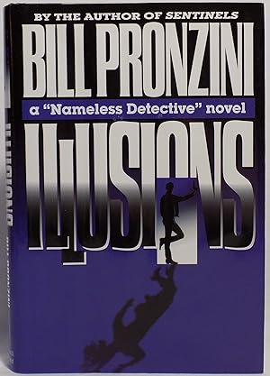 Illusions: A "Nameless Detective" Novel