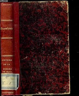 Bild des Verkufers fr HISTOIRE GENERALE DE LA GUERRE DE 1870-1871. (SECONDE CAMPAGNE DE FRANCE). zum Verkauf von Le-Livre