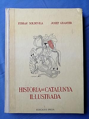 Image du vendeur pour Histria de Catalunya illustrada mis en vente par Perolibros S.L.