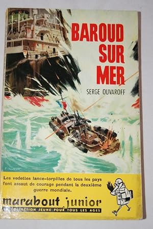 Seller image for BAROUD SUR MER for sale by Librairie RAIMOND