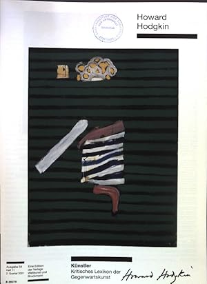 Bild des Verkufers fr Howard Hodgkin Knstler - Kritisches Lexikon der Gegenwartskunst. zum Verkauf von books4less (Versandantiquariat Petra Gros GmbH & Co. KG)