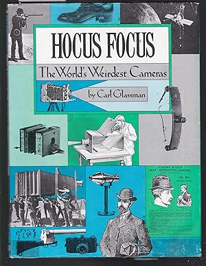 Seller image for Hocus Focus : The World's Weirdest Cameras for sale by Laura Books