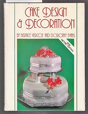 Seller image for Cake Design and Decoration : New Metric Edition for sale by Laura Books