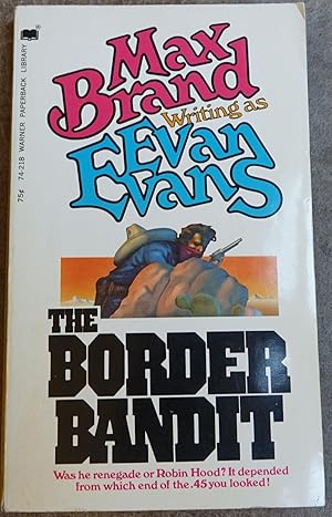 Imagen del vendedor de The Border Bandit a la venta por Faith In Print